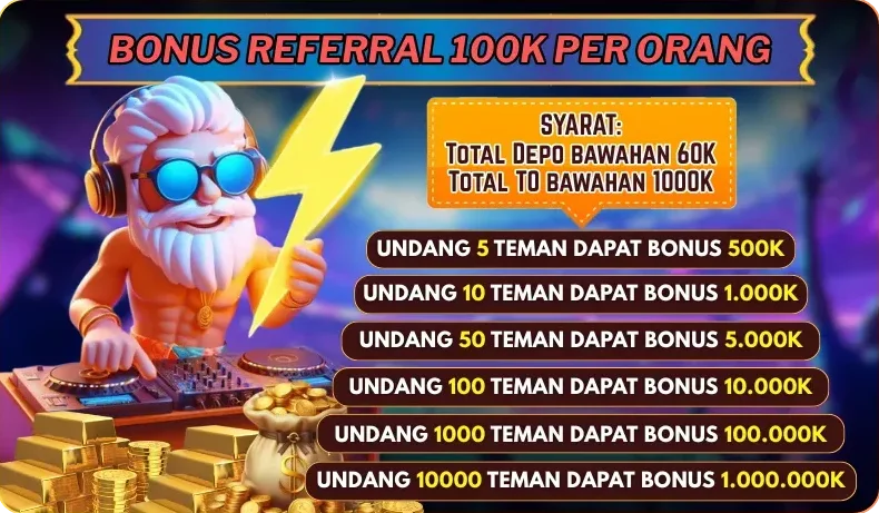 BONUS REFERRAL 100K PER ORANG